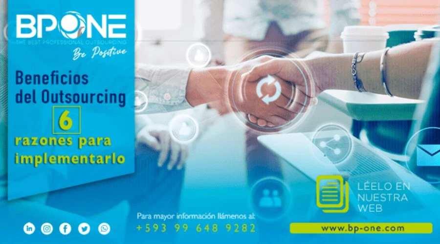 Beneficios del Outsourcing: 6 razones para implementarlo
